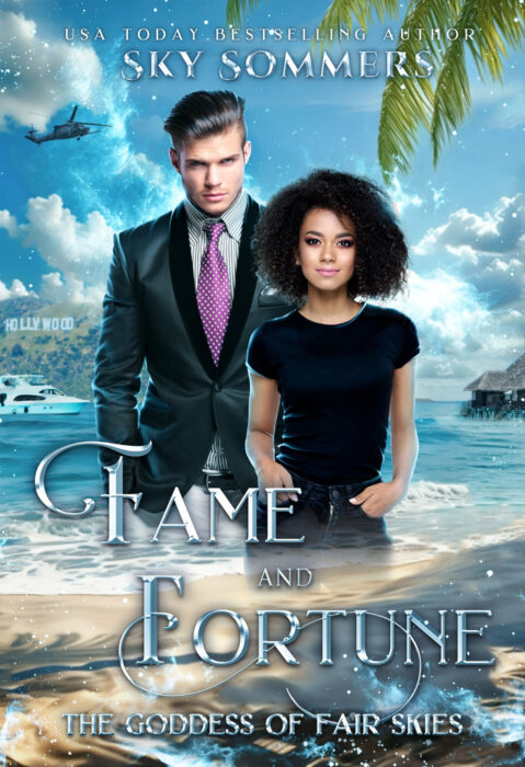 Fame & Fortune: The Goddess of Fair Skies